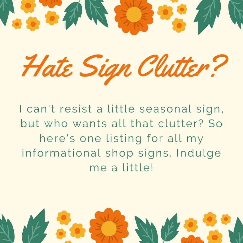 All my shop info & pretty shop signs in one place!